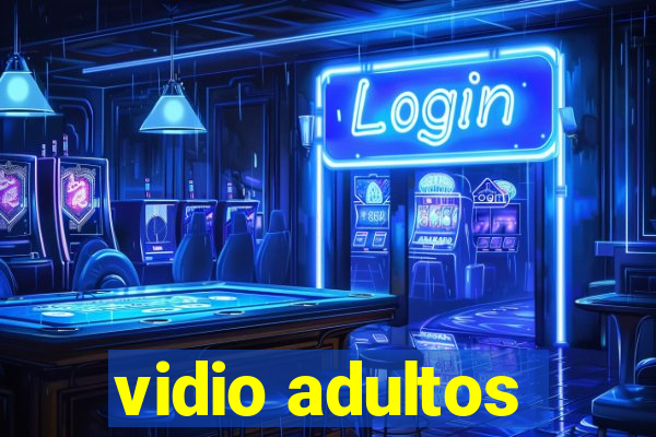 vidio adultos